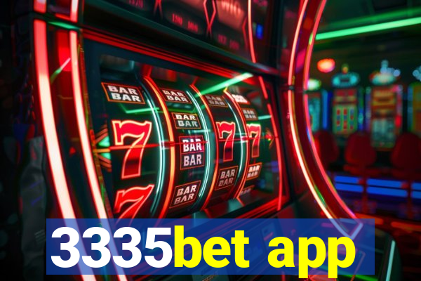 3335bet app